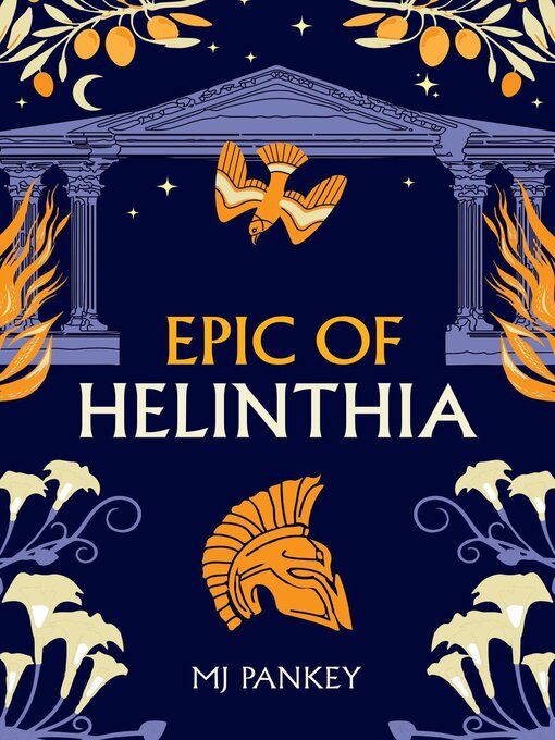 Title details for Epic of Helinthia by MJ Pankey - Available